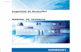 Seguridad de DeviceNet - Omron · Consulte al representante local de OMRON antes de ut ilizar el producto en alguna situación no contemplada en este manual o de emplearlo en sistemas