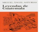 MIGUEL ÁNGEL ASTURIAS Leyendas de Guatemala · MIGUEL ÁNGEL ASTURIAS Leyendas de Guatemala . Title: 9783125618206 Created Date: 10/1/2014 9:19:16 AM