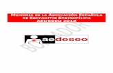 MEMORIA DE LA ASOCIACIÓN ESPAÑOLA DE ...aedeseo.es/aedeseo/wp-content/uploads/2016/11/2015...• 21 de abril de 2015 AEDESEO publica nota de prensa con motivo de su participación