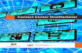 Contact Center OneMarketer · Número móvil, Avatar y Status) utilizando múltiples agentes u operadores quienes pueden atender de manera ordenada y protocolarizada a sus clientes.