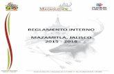 REGLAMENTO INTERNO MAZAMITLA, JALISCO 2015 - 2018 · REGLAMENTO INTERNO MAZAMITLA, JALISCO 2015 - 2018 . ADMINISTRACIÓN 2015 - 2018 H DE Mazamitla dc y ultadOS MgGICQS Portal 5 No.