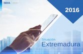 Situación Extremadura 2016 Situación 2016 · 2018-10-03 · Situación Extremadura 2016 2 Las incertidumbres, externas e internas, suponen una fuente de riesgo para la economía