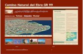 Camino Natural del Ebro GR 99caminosnaturales.com/ebro/doc/41_Amposta.pdf · Desde Fontibre al Faro del Garxal el Ebro recorre 930 km por la cuenca más caudalosa y extensa de la