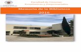 Memoria de la Biblioteca 2016 · 2017-08-01 · • 3 de febrero de 2016, de 16:30 a 18:30h. “Gestor bibliográfico Refworks” para los alumnos del Máster de Comercio Internacional.