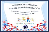 2017 AÑO DE LA FAMILIAmaster2000.net/recursos/menu/481/3537/mper_arch... · instituciÓn educativa suÁrez de la presentaciÓn 2°b 2017 cronograma de pruebas acumulativas cuarto