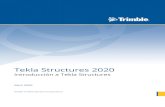 Introducción a Tekla Structures · Tekla Structures 2020 Introducción a Tekla Structures Abril 2020 ©2020 Trimble Solutions Corporation