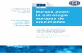LAS POLÍTICAS DE LA UNIÓN EUROPEA Europa 2020: la estrategia … › export › sites › default › iedt › ... · 2019-04-11 · 3. EUROPA 2020: LA ESTRATEGIA EUROPEA PARA EL