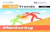 EduTrends Mentoring (Español) · Conoce nuestros videos en la sección Edu Media . ... opuesto en muchos casos al de su mentor. ... así como sistemas de mentoría entre pares para