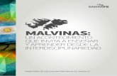 MALVINAS - Santa Fe › wp-content › ... · 2018-03-31 · en Malvinas. Por ejemplo, la improvisación, la división dentro de las fuerzas, la falta de modernización no sólo de