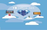 ¡COMENCEMOS! - Tecnologías de la Información y la ... · Office 365 | 3 Office en la nube Office 365 es un Office personalizado. Te permite trabajar desde cualquier lugar o dispositivo,