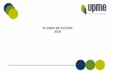 PLANES DE ACCIÓN 2018 - UPME · 2018-01-31 · Seguimiento Planes de Acción No Reportes/4 Trimestres Yudy Andrea Linares Dirección General Planeación 02/01/2018 31/12/2018 25,00%25,0%