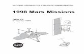 1998 Mars Missions - NASA Jet Propulsion …and where water, in particular, resides on Mars today. Water once flowed on Mars, but where did it go? Clues may be found in the geologic