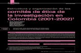 comités de ética de la investigación en Colombia (2001-2002)comités de ética de la investigación en Colombia (2001-2002)1 AVANZAR, Asociación Colombiana para el avance de la
