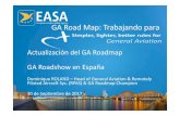 GA roadshow Spain general - Agencia Estatal de Seguridad ... › media › 4629332 › 01-ga-roadsh… · El trabajo se lleva a cabo en estrecha cooperación de todos los implicados.
