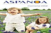 ASOCIACION DE PADRES DE NIÑOS ONCOLOGICOS DE ARAGON memoria 2008 … › files › File › aspanoa memoria 2008.pdf · 2016-03-30 · 2008 1988 60 padres de niños oncológicos