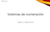 Lógica y Algoritmiajpadilla.docentes.upbbga.edu.co/Logica_y_Algoritmia...Sistemas de numeración (5) Conversiones 9 Binario a Hexadecimal: •Agrupe la cantidad binaria en grupos