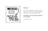 Madres! - Transición Ecológica...Madres! Los coches matarán a 220 niños y herirán a 5.854 en Massachusetts a menos que ayudes a prevenirlo. No dejes que tus hijos jueguen en la