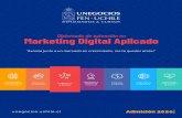 Diplomado de extensión en Marketing Digital Aplicado · de la gestión comercial y/o marketing tradicional, en las temáticas del marketing digital y comercio electrónico. • Obtener
