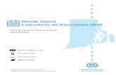 Rhode Island Calendario de Elecciones 2016 · 6 Calendario de Elecciones 2016 – 2016 30 de junio Endoso de la ciudad/pueblo/distrito municipal Los comités de la ciudad, pueblo