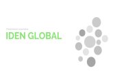 Presentación corporativa IDEN GLOBAL · 2020-05-08 · iDen Global | Business & PeopleNetwork Solutions Documento para: iDenGlobal iDenGlobal • Somos estrategas • Hemos trabajado