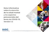 Nota informativa sobre la atención de la salud mental y ... · sobre la atención de la salud mental y los aspectos psicosociales del brote de COVID-19, Versión 1.2 Comité Permanente
