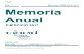 Pág. 01 Memoria CERMI CLM-2015 Memoria Anual...Pág. 06 Memoria CERMI CLM-2015 3.- Subvención del Programa Orden de 12/12/2014, de la Consejería de Sanidad y Asuntos Sociales, por