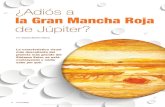 ¿Adiós a la Gran Mancha Roja de Júpiter? · Imagen: NASA, ESA, A. Simon (GSFC), and M.H. Wong (UC, Berkeley) Vista extendida de la superficie de Júpiter (Telescopio Espacial Hubble,