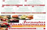rovincia P del 3 al 19 de Junio 2016 Jornadas Gastronómicas PDF FOLLETO... · Brocheta de queso de cabra con uvas y nuestro dulce de membrillo Remojón de aceitunas Ensalada de pimientos