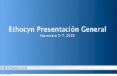 Ethocyn Presentación Generalethocyninfo.com/content/downloads/EthocynOverviewSpanish... · 2014-07-14 · Ethocyn® Un Ingrediente Original, de Marca Registrada, Patentado, Especíﬁco