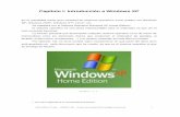 Capítulo I: Introducción a Windows XPextension.frvm.utn.edu.ar/documentos/S.E.U/... · Capítulo I: Introducción a Windows XP En la actualidad existe gran variedad de sistemas