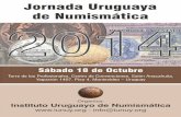Jornada Uruguaya de Numismática 2014 - Monedas UruguayBIENVENIDOS Estimados visitantes, invitados, comerciantes y participantes de esta nueva Jornada Uruguaya de Numismática. El