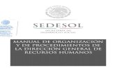 MANUAL DE ORGANIZACIÓN Y DE - Sedesolnormateca.sedesol.gob.mx/work/models/NORMATECA/Normateca/... · 2019-02-06 · Manuales de Organización y Procedimientos y su conformación