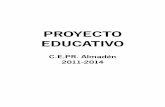 Proyecto educativo - Junta de Andalucía · • Ejercicio de la tolerancia y de la libertad dentro de los principios democráticos de convivencia, así como en la prevención de conflictos