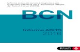 Informe sobre els serveis i programes que …...BCN Informe sobre els serveis i programes que componen l’Agència per a l’Abordatge Integral del Treball Sexual (ABITS) Informe