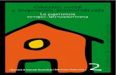 Cohesión social · 2019-09-02 · 2.2. Cohesión social y calidad de la vida en sociedades democráticas 2.3. Vectores básicos de la cohesión social 2.4. Hacia una definición