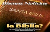 ¿Podemos creerle a la Biblia?€¦ · Aunque la Biblia sigue siendo el libro más vendido, la gente simplemente no lo lee. Ni siquiera la mitad de los adultos estadounidenses es