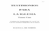 para la Igle… · Pág. 2 Prefacio de la edición en español Los nueve tomos de los TESTIMONIOS PARA LA IGLESIA (Testimonies to the Church) han sido va-liosísimos y de gran influencias