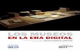 LOS MUSEOS - Dosdoce.com€¦ · XXI sin asumir ninguna transforma-ción? Los museos, centros culturales y galer-ías de arte no pueden mantenerse al margen de esta transformación