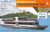 MS KaiSerin eliSabeth Wien-Bratislava Wien-Dürnstein ...web.donautouristik.com/katalog/katalog/Sommerfahrplan_2014_web… · 9 Schiff Wien-Bratislava 9 Schiff (oder Bus) Bratislava-Wien