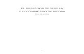 EL BURLADOR DE SEVILLA Y EL CONVIDADO DE PIEDRA · En este volumen presentamos El Burlador de Sevilla y el convidado de piedra, una de sus obras más reconocidas y que introdujo el