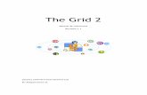 The Grid 2 - El blog de BJ Adaptaciones · 7 1.1. Comunicarse con The Grid 2 Uno de los usos principales de The Grid 2 es como Comunicador de voz sintetizada y para este fin, el paquete