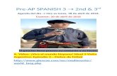 €¦  · Web viewPre-AP SPANISH 3 → 2nd & 3rd. Agenda del día → Hoy es lunes, 18 de abril de 2016.. Examen: 20 de . abril. de 2016. El gaucho lleva puesto su cinturón y su