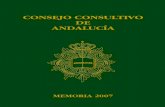 Memoria 2007 Consejo Consultivo de Andalucía€¦ · Fotos 1 y 7: oficina del Portavoz. Junta de Andalucía. Foto 2: David Alonso. Foto 3: Universidad Internacional de Andalucía.