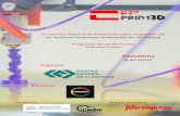 Conferences Program · Impresión 3D 9.30h Recepción. Entrega de acreditaciones 10.00h onferencia Inaugural. Fabricación aditiva y su incorporación a la industria Juan-Carlos Dürsteler.