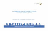 COMARCA LA JACETANIA - Aragon · Comarca La Jacetania - Informe 2009-2015 / Pág. 2 PRESENTACIÓN El Decreto 195/2009, de 17 de noviembre, del Gobierno de Aragón, creó el Observatorio