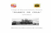 BLANCO DE CELAceipblancodecela.centros.educa.jcyl.es/sitio/... · “Blanco de Cela” de Astorga, es el documento más importante de la vida de nuestro Colegio, pues en él están