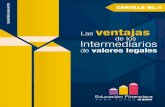 Las ventajas de los Intermediarios - AdCap Colombia...2 Las ventajas de los Intermediarios de valores legales Las ventajas de los intermediarios ... puede acceder a ella en la página