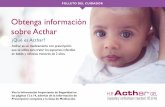 Obtenga información sobre Acthar · 2020-04-08 · las páginas 12 a 14, además de la Información de Prescripción completa y la Guía de Medicación. Obtenga información sobre