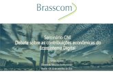 Seminário CNI Debate sobre as contribuições econômicas do …arquivos.portaldaindustria.com.br/app/conteudo_18/2016/... · 2016-09-22 · inovação no desenvolvimento e oferta