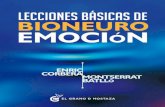 Lecciones básicas de Bioneuroemoción (Spanish …...Título: Lecciones básicas de Bioneuroemoción Autores: Enric Corbera y Montse Batlló ©2015 para la edición en España El